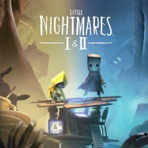 Little Nightmares I & II